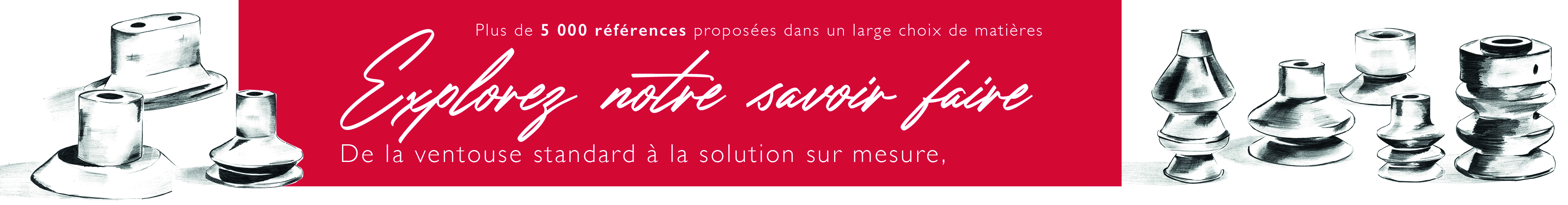 Explorez Notre Savoir Faire